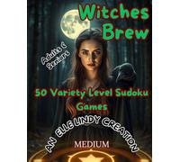 Witches Brew Sudoku: 50 Bewitching Puzzles for Adults & Seniors (Large Print)