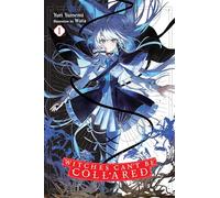 Witches Can't Be Collared, Vol. 1 – Yen Press
