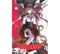 Witches Can't Be Collared, Vol. 2 – Yen Press
