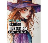 Witches Fashion Illustration Coloring Book
