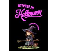 Witches in Halloween: A Coloring Adventure