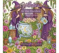 Witches: In the Garden