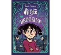 Witches of Brooklyn: (A Graphic Novel)