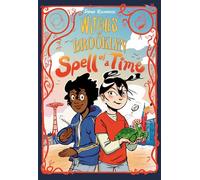 Witches of Brooklyn: Spell of a Time: (A Graphic Novel)