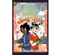 Witches of Brooklyn: Spell of a Time: A graphic novel