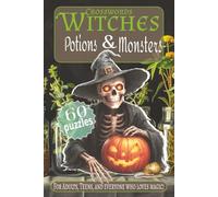 Witches: Potions & Monsters Crosswords | 6×9 inches, 120 pages, 60 puzzles | A Witchy Brain Teaser Book for All Ages. A spellbinding gift, everytime ... fantasy fans, and puzzle enthusiasts!