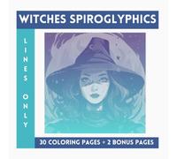 Witches Spiroglyphics Lines Only: One Color Coloring Book With Unique Ilustraions To Discover