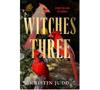 Witches Three - Kristin Judd - Berkley - ebook (ePub) - Livre