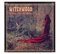 Witchwood - Litanies from The Woods [Import]