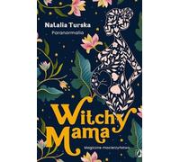 Witchy Mama - Natalia Turska (livre en polonais)