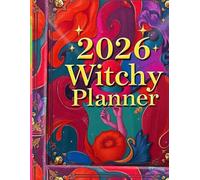 Witchy Planner for Adults and Seniors, Calender For Witches: A Magical Yearly Organizer with Moon Phases, Spell Trackers, Tarot Logs, and Pagan Holidays for Elder Witches and Spiritual Women