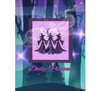 Witchy Sisters Daily Planner | Mystical Witches Planner with Moon & Stars |: 8.5 x 11 Schedule Organizer 140 - pages
