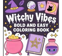 Witchy Vibes: Bold & Easy Coloring Book