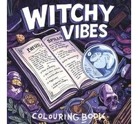 Witchy Vibes & Mystical Magic Coloring Book: 40 Bold & Easy Designs with Crystals, Candles, Spell Jars & Witch Hats