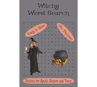 Witchy Word Search Book: Word Searches with Easy to Read Print about Witchy Things, Black Cats, Broomsticks and More | 6x9 inches , 150 pages | 70+ ... Gift for Vacations, Holidays and Relaxation.