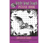Witchy Word Search Puzzle Book: Word Searches with Easy to Read Print about Witch's, Magic, Spiritual and More | 6x9 inches, 110 pages | 50+ Puzzles ... Gift for Halloween, Holidays and Travel.