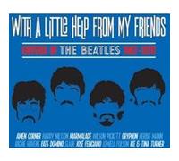 With A Little Help From My Friends / Covers Of The Beatles 1967-1970 Coffret