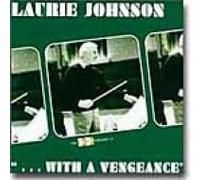 Johnson, Laurie - with a Vengeance