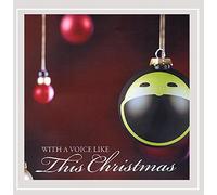 with a Voice Like This Christmas