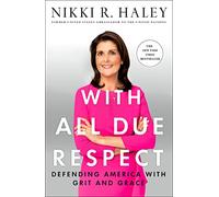 With All Due Respect – Defending America With Grit and Grace – Macmillan
