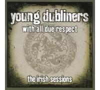With all due respect : The Irish sessions