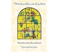 With All My Heart, With All My Mind