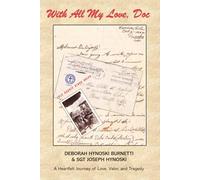 With All My Love, Doc: A Heartfelt Journey of Love, Valor, and Tragedy