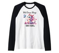 With Brave Wings She Flies Butterfly Pink Flower Dragon Wing Manche Raglan