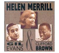 With Clifford Brown & Gil Evans - 1954-1956