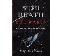 With Death She Wakes: Being awake is the deadliest illusion