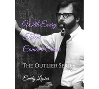 With Every Talent Comes a Curve: A Bell Shaped Curve: The Outlier Series
