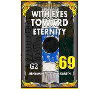 With Eyes Toward Eternity