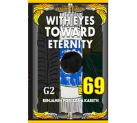 With Eyes Toward Eternity