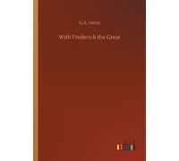 With Frederick The Great