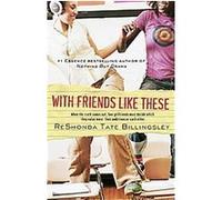 With Friends Like These, Good Girlz Reshonda Tate Billingsley (Auteur)