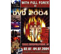With Full Force 2004