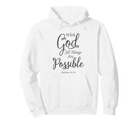 with God All Things are Possible Matthew Bible Verse Jésus Sweat à Capuche