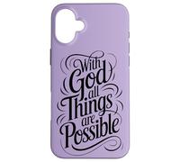 with God All Things are Possible | Matthieu 19:26 Coque pour iPhone 16 Plus