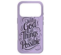 with God All Things are Possible | Matthieu 19:26 Coque pour iPhone 17 Pro
