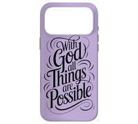 with God All Things are Possible | Matthieu 19:26 Coque pour iPhone 17 Pro Max