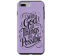 with God All Things are Possible | Matthieu 19:26 Coque pour iPhone 7 Plus/8 Plus