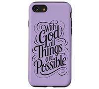 with God All Things are Possible | Matthieu 19:26 Coque pour iPhone SE (2020) / 7/8