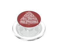 with God All Things are Possible | Matthieu 19:26 Typographie PopSockets PopGrip pour MagSafe
