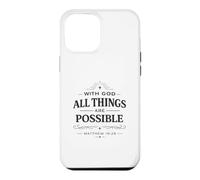 with God All Things Matthew 19:26 Verse biblique chrétienne Coque pour iPhone 12 Pro Max