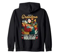 with Grandma, Every Day is a Holiday Sweat à Capuche