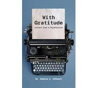 With Gratitude: Letters from a Psychiatrist