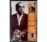 With Head and Heart Howard Thurman (Auteur)