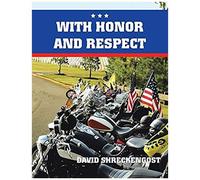 With Honor And Respect
