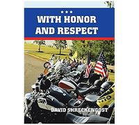 With Honor And Respect