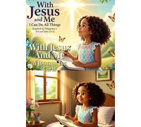 With Jesus And Me - Journal For Girls: A Quiet Place To Write, Pray, And Grow In Faith